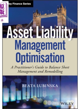 现货 资产负债管理优化 Asset Liability Management Optimisation 英文原版 Beata Lubinska【中商原版】wiley
