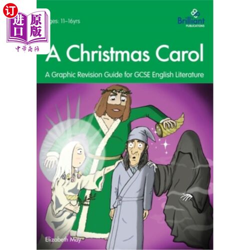 海外直订A Christmas Carol: A Graphic Revision Guide for GCSE English Literature 圣诞颂歌:GCSE英语文学图解修订指南