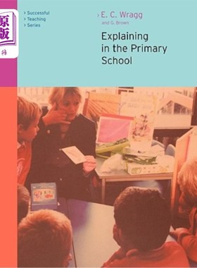 海外直订Explaining in the Primary School 小学讲解