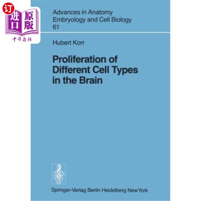 海外直订Proliferation of Different Cell Types in the Brain 大脑中不同类型细胞的增殖
