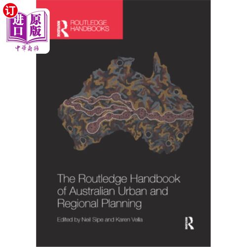 海外直订The Routledge Handbook of Australian Urban and Regional Planning 《澳大利亚城市与区域规划Routledge手册》