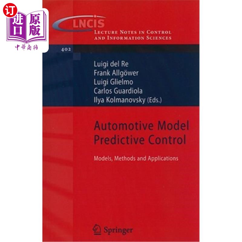 海外直订Automotive Model Predictive Control: Models, Methods and Applications 汽车模型预测控制:模型、方法与应用