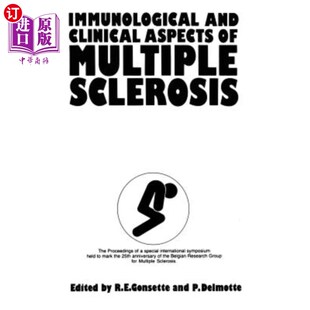 海外直订医药图书Immunological and Clinical Aspects of Multiple Sclerosis: The Proceedings of the 多发性硬化症的免疫