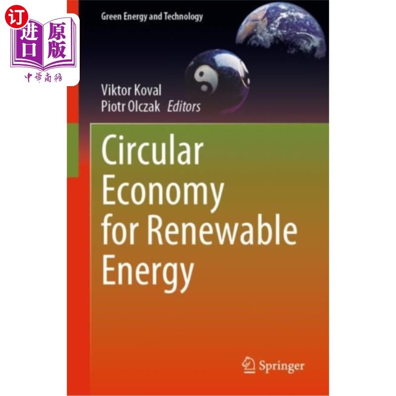海外直订Circular Economy for Renewable Energy 可再生能源循环经济