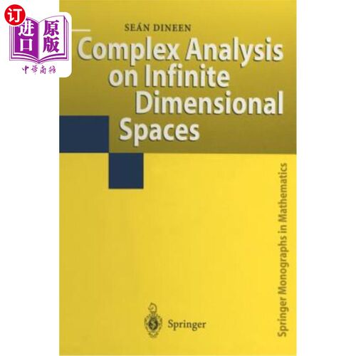 海外直订Complex Analysis on Infinite Dimensional Spaces 无限维空间的复分析