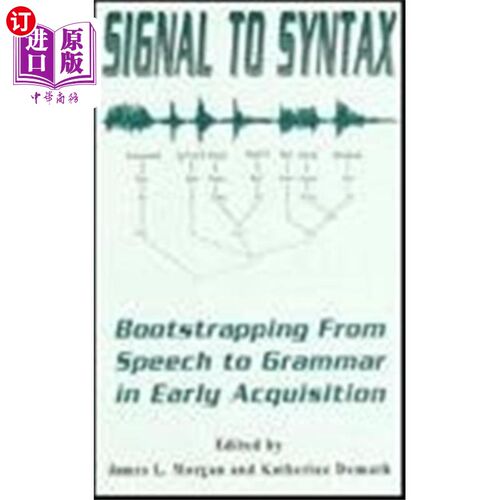 海外直订Signal to Syntax 从信号到语法
