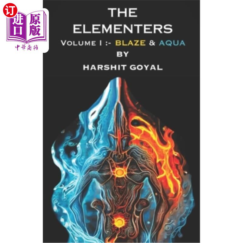 海外直订The Elementers Volume I: Blaze And Aqua 元素第一卷:火焰和水