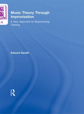 海外直订Music Theory Through Improvisation 从即兴创作看音乐理论