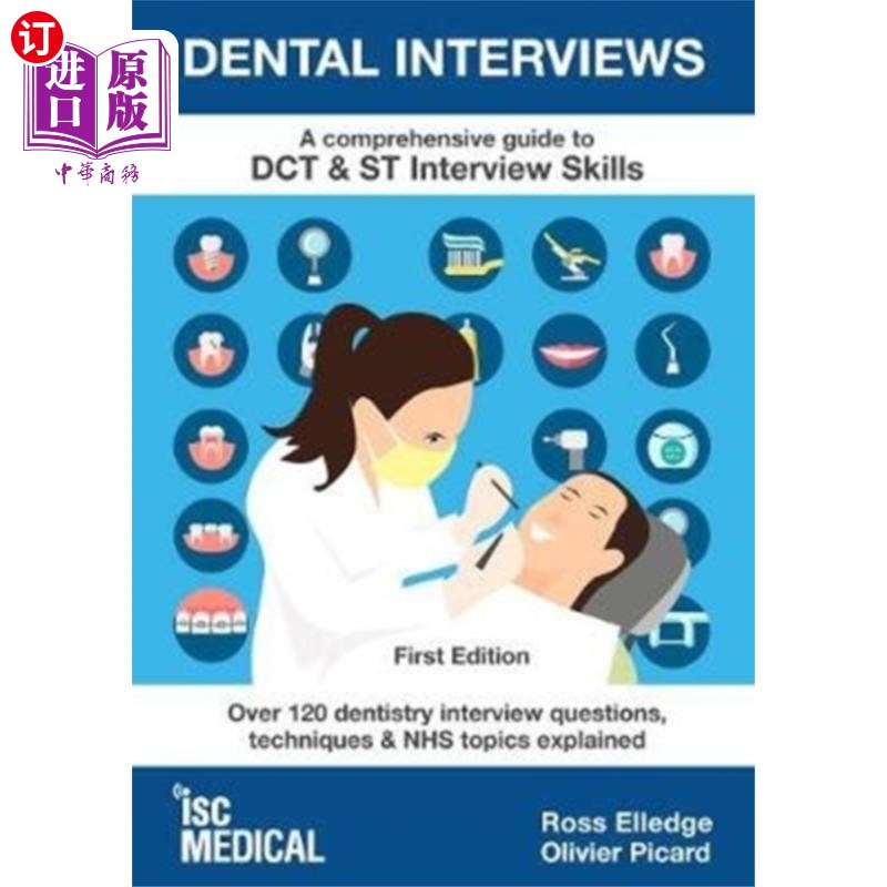 海外直订医药图书Dental Interviews - A Comprehensive Guide to DCT... 牙科面试- DCT和ST面试技巧的全面指南