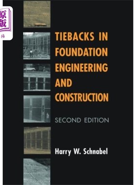 海外直订Tiebacks in Foundation Engineering and Construct... 地基工程与施工中的回接