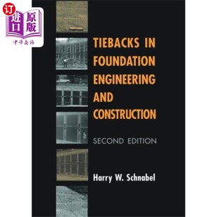 海外直订Tiebacks in Foundation Engineering and Construct... 地基工程与施工中的回接