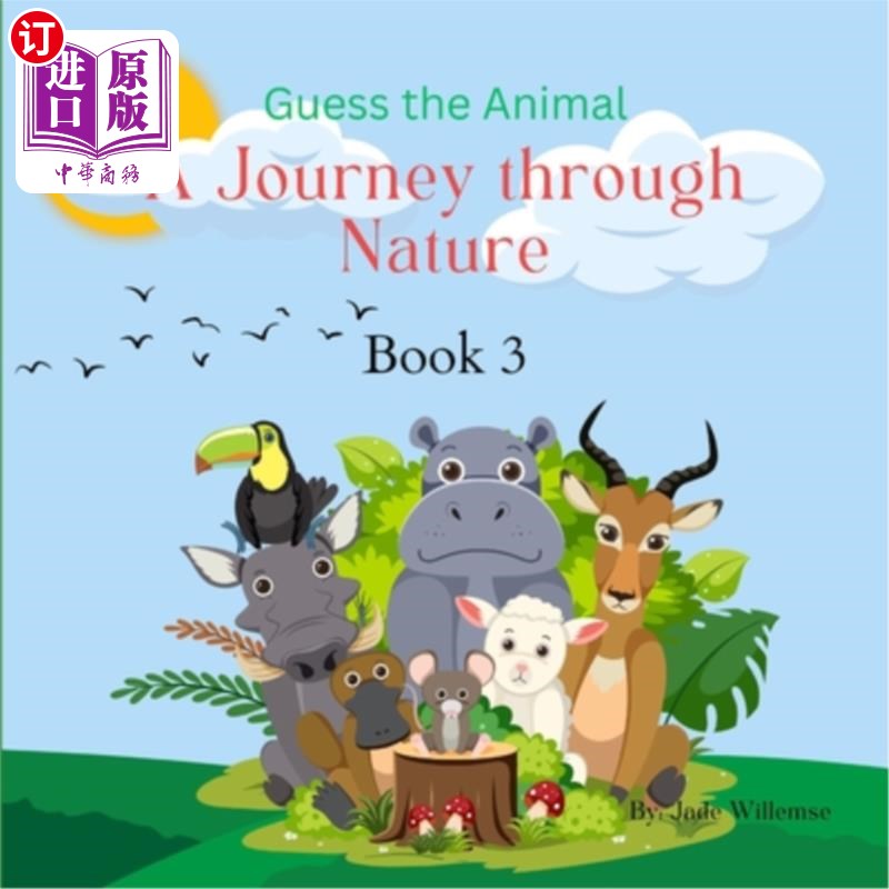 海外直订Guess the Animal: A Journey Through Nature Book 3 猜动物:大自然之旅3