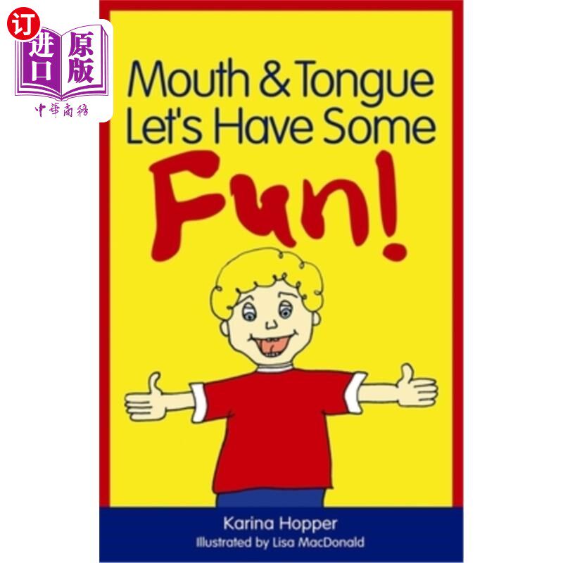 海外直订Mouth and Tongue Let's Have Some Fun! 嘴和舌头让我们找点乐子!
