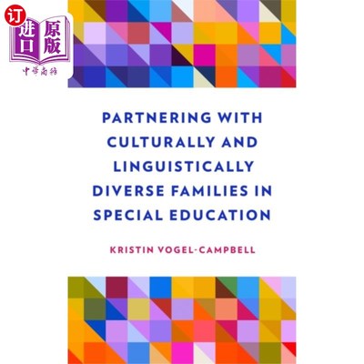 海外直订Partnering with Culturally and Linguistically Di... 在特殊教育中与不同文化和语言的家庭合作
