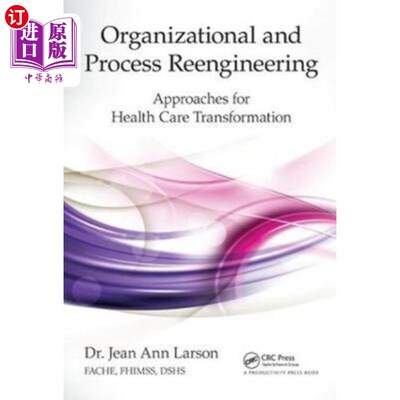 海外直订Organizational and Process Reengineering 组织和流程再造