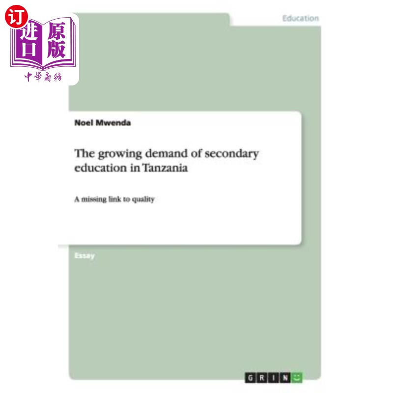 海外直订The growing demand of secondary education in Tanzania 坦桑尼亚不断增长的中等教育需求