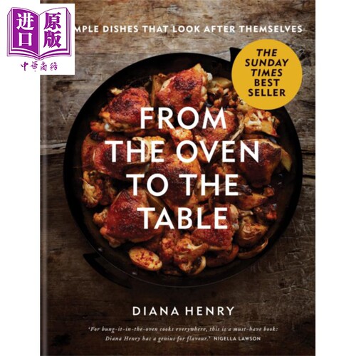 从炉子到餐桌 犒劳自己的快手食谱 英文原版 From the Oven to the Table Diana Henry【中商原版】