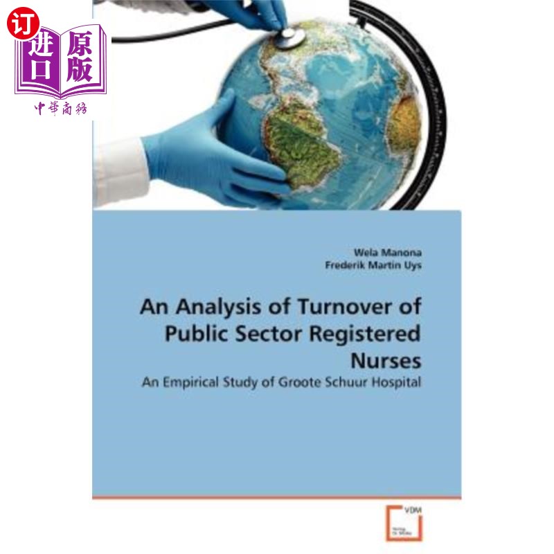 海外直订医药图书An Analysis of Turnover of Public Sector Registered Nurses 公共部门注册护士离职情况分析