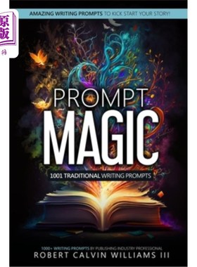 海外直订Prompt Magic: 1001 Traditional Writing Prompts 提示魔术:1001传统写作提示
