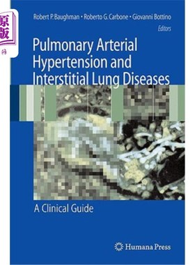 海外直订医药图书Pulmonary Arterial Hypertension and Interstitial Lung Diseases: A Clinical Guide 肺动脉高压与间质性