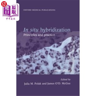 Hybridization and Practice 原位杂交：原理与实践 Situ Principles 海外直订医药图书In