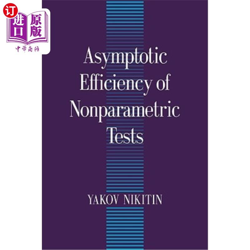 海外直订Asymptotic Efficiency of Nonparametric Tests 非参数检验的渐近有效性