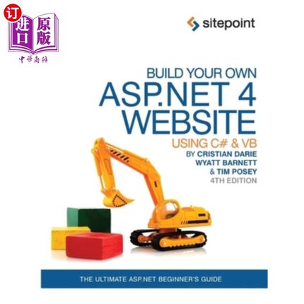 海外直订Build Your Own ASP.NET 4 Web Site Using C# & Vb, 4th Edition: Using C# & VB 构建你自己的ASP。NET 4网站使用c