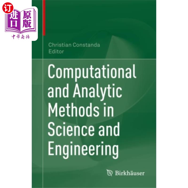 海外直订Computational and Analytic Methods in Science an... 科学与工程中的计算与分析方法