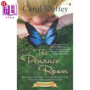 海外直订The Penance Room: A beautiful story of heartbreak and hope 苦修室:一个关于心碎和希望的美丽故事