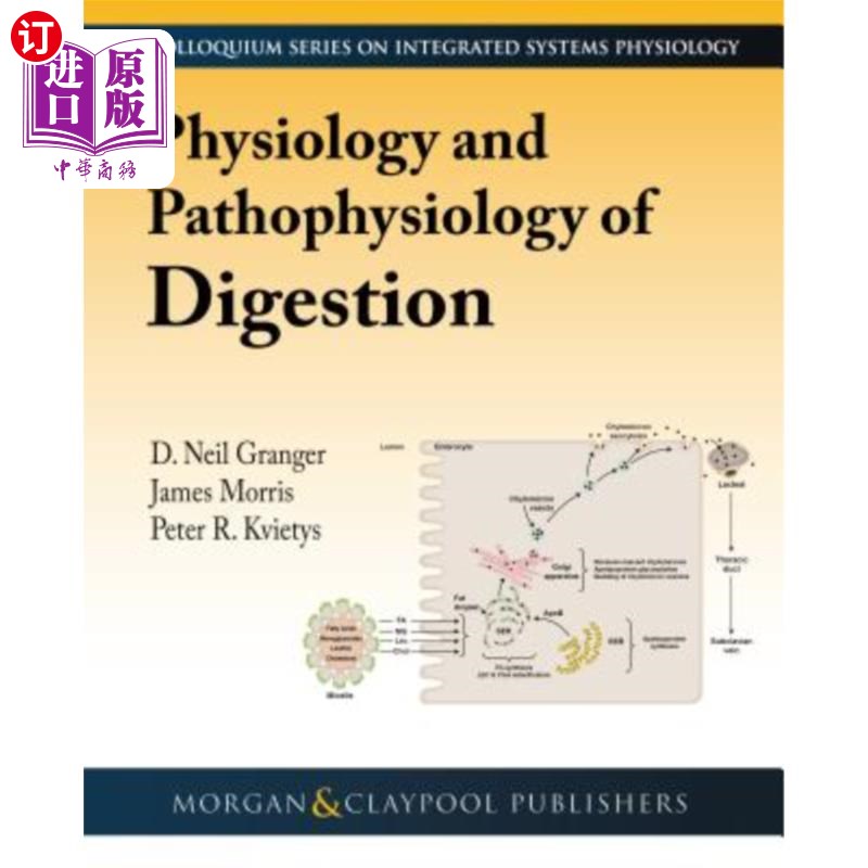 海外直订Physiology and Pathophysiology of Digestion 消化生理学和病理生理学