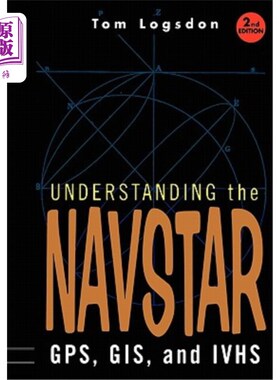 海外直订Understanding the Navstar: Gps, Gis, and IVHS 了解导航星：GPS、GIS和IVH