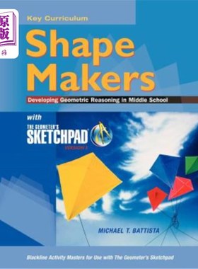 海外直订The Geometer's Sketchpad, Shape Makers: Developing Geometric Reasoning in Middle 几何画板，造型师：在中学发