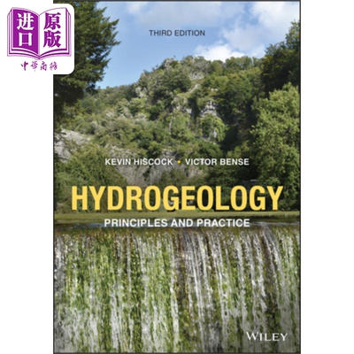 预售 水文地质学--原理与实践 Hydrogeology - Principles And Practice Kevin Hiscock 英文原版 中商原版