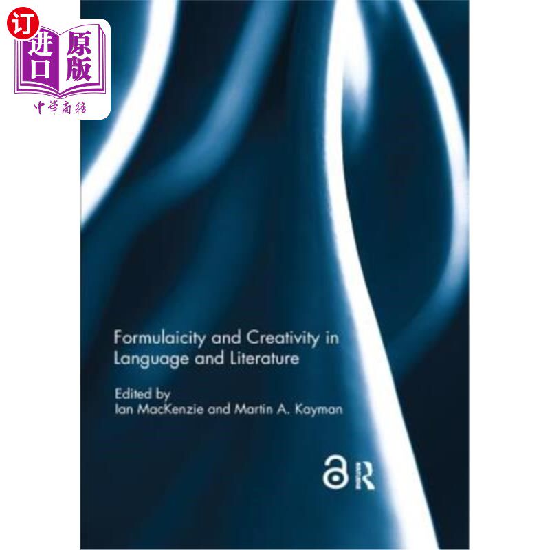 海外直订Formulaicity and Creativity in Language and Literature 语言文学中的公式化与创造性