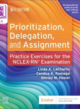 海外直订医药图书Prioritization, Delegation, and Assignment: Practice Exercises for the NCLEX Exa 优先顺序、授权与分