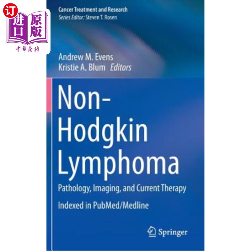 海外直订医药图书Non-Hodgkin Lymphoma: Pathology, Imaging, and Current Therapy 非霍奇金淋巴瘤:病理、影像学和当前治疗