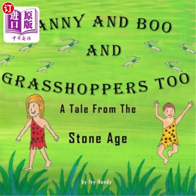海外直订Ranny and Boo and Grasshoppers Too 还有兰尼，布和蚱蜢