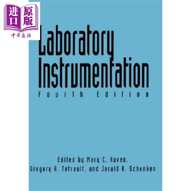 现货 实验室仪器 第4版 Laboratory Instrumentation 4Th Edition 英文原版 Mary C Haven wiley【中商原版】