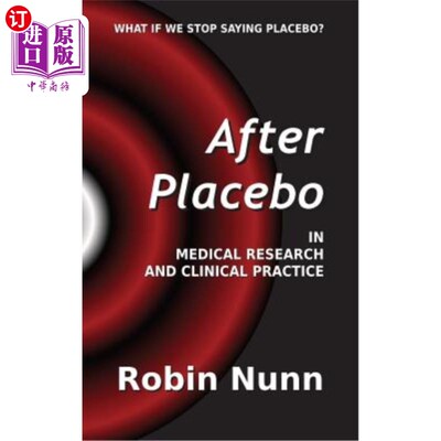 海外直订医药图书After Placebo: In medical research and clinical practice 安慰剂之后:医学研究和临床实践