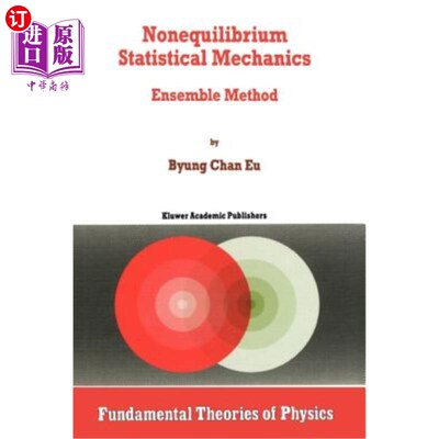 海外直订Nonequilibrium Statistical Mechanics: Ensemble Method 非平衡统计力学：系综方法