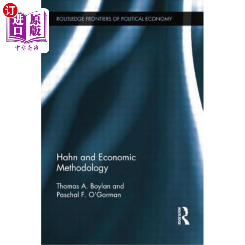 海外直订Hahn and Economic Methodology 哈恩与经济学方法论