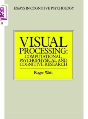 海外直订Visual Processing: Computational Psychophysical and Cognitive Research 视觉加工:计算心理物理与认知研究