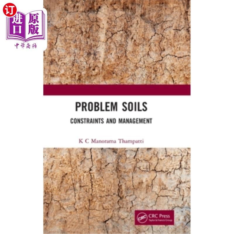 海外直订Problem Soils: Constraints and Management 问题土壤:约束和管理