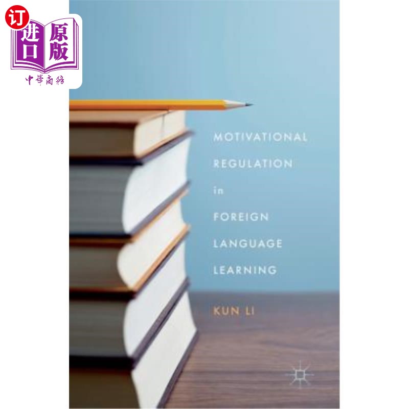 海外直订Motivational Regulation in Foreign Language Learning 外语学习中的动机调节