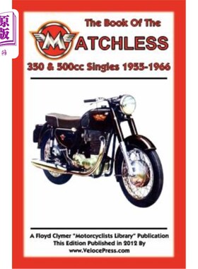 海外直订BOOK OF THE MATCHLESS 350 & 500cc SINGLES 1955-1966