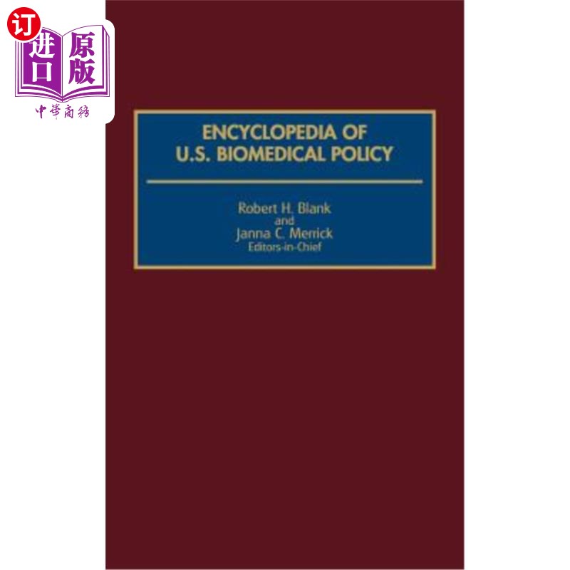 海外直订医药图书Encyclopedia of U.S. Biomedical Policy 美国生物医学政策百科全书