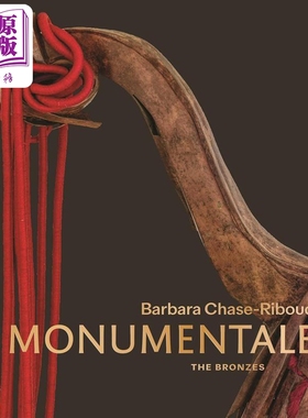 Barbara Chase-Riboud Monumentale: The Bronzes 进口艺术 芭芭拉·切斯·里布德纪念碑 Princeton 【中商原版】