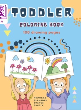 海外直订Toddler Coloring Book for Ages 1-3: Alphabet, Numbers, Shapes and Fruits, Colori 幼儿涂色书年龄1-3：字母，