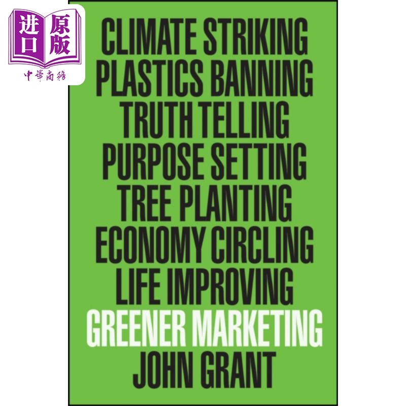 预售 绿色营销 Greener Marketing John Grant 英文原版 中商原版