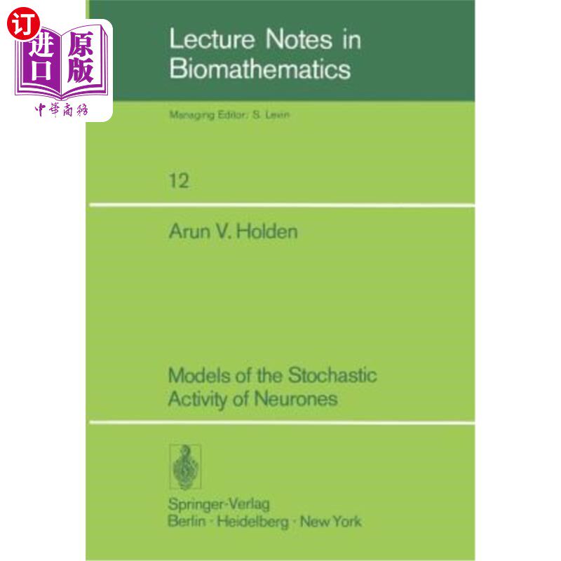海外直订Models of the Stochastic Activity of Neurones 神经元的随机活动模型